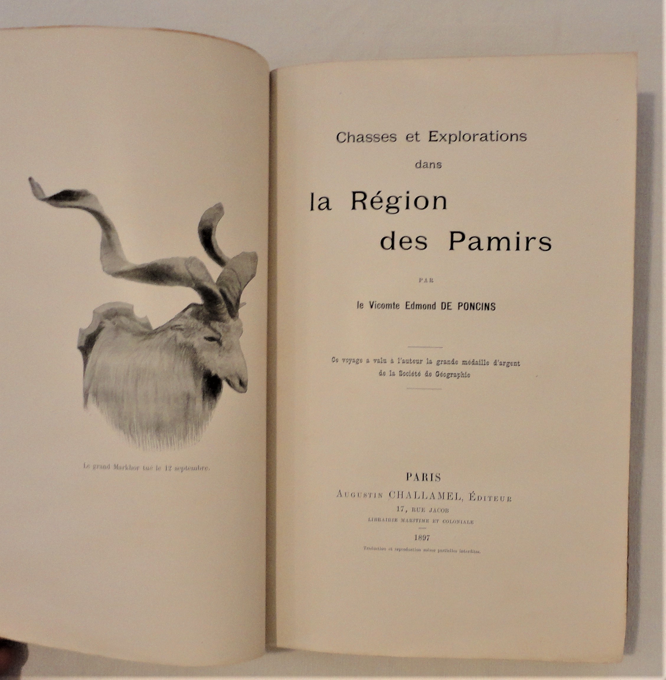 PONCINS (Vicomte Edmond de). - Chasses et explorations dans la rgion des Pamirs.