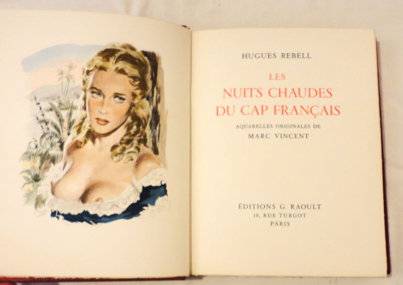 REBELL (Hugues) (pseudonyme de Georges Grassal) - Les Nuits chaudes du Cap franais.